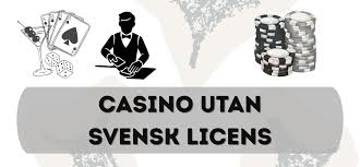Casinon utan svensk licens Upptäck de bästa alternativen